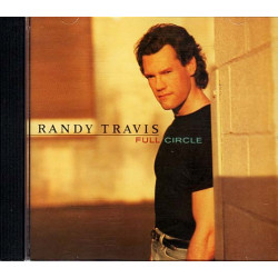 Full Circle ~ Randy Travis ~ Country ~ CD ~ Good