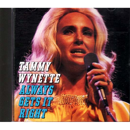 Always Gets It Right ~ Tammy Wynette ~ Country ~ CD ~ Used VG