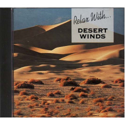 Relax With Desert Winds 2 ~ Various Artists ~ Relaxation ~ CD ~ Used VG