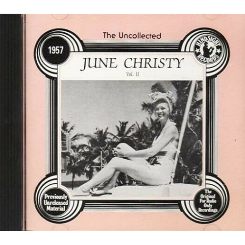 The Uncollected June Christy, (Volume 2 1957) ~ June Christy ~ Pop ~ CD ~ VG