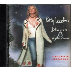 Bluegrass & White Snow: A Mountain Christmas ~ Patty Loveless ~ CD ~ VG