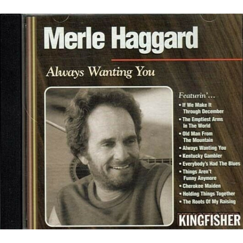 Always Wanting You ~ Merle Haggard ~ Country ~ CD ~ Used VG