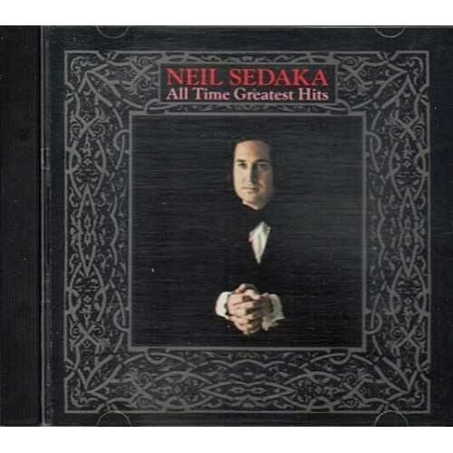All-Time Greatest Hits ~ Neil Sedaka ~ Classic Rock ~ CD ~ Used VG