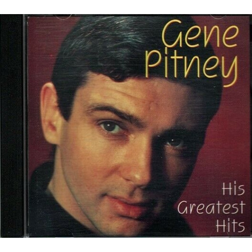Gene Pitney - His Greatest Hits ~ Gene Pitney ~ Country Rock ~ CD ~ Used VG