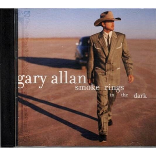 Smoke Rings In The Dark ~ Gary Allan ~ Contemporary Country ~ CD ~ Used VG
