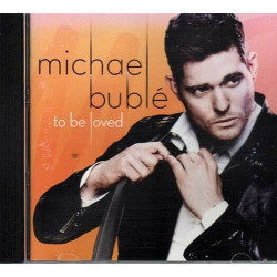 To Be Loved ~ Michael BublΘ ~ Pop ~ CD ~ Used VG