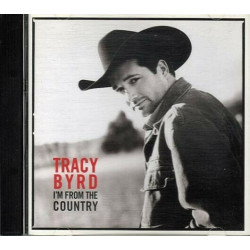 I'm From The Country ~ Tracy Byrd ~ Country ~ CD ~ Used VG