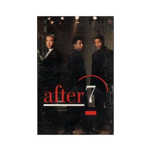 After 7 ~ After 7 ~ Dance ~ Pop ~ Contemporary ~ Cassette ~ Good