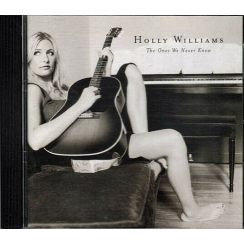 The Ones We Never Knew ~ Holly Williams ~ Contemporary Country ~ CD ~ Used VG