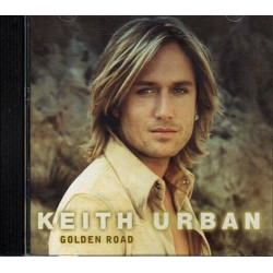 Golden Road ~ Keith Urban ~ Contemporary Country ~ CD ~ Used VG