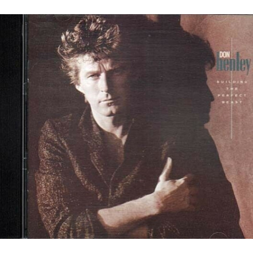 Building The Perfect Beast ~ Don Henley ~ Country Rock ~ CD ~ Used VG