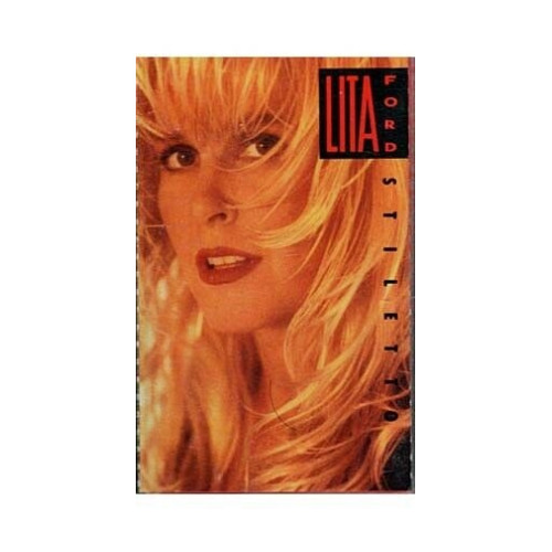 Stiletto ~ Lita Ford ~ Pop ~ Rock ~ Cassette ~ Good