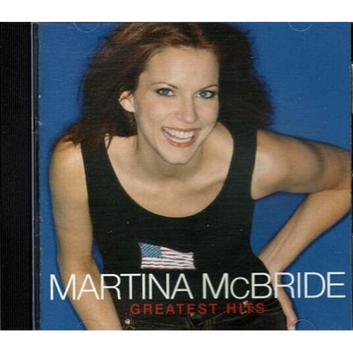 Martina McBride ~ Greatest Hits ~ Contemporary Country ~ CD ~ Used VG