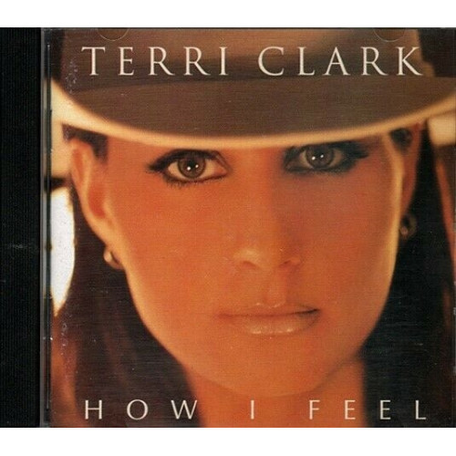 How I Feel ~ Terri Clark ~ Country ~ CD ~ Good