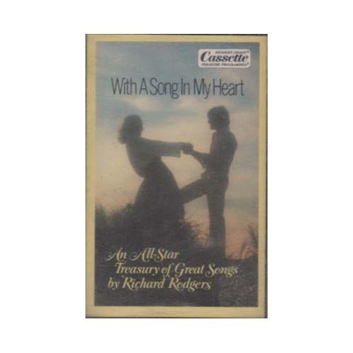 With a Song in My Heart - Tape 2 ~ Richard Rodgers ~ Musicals ~ Cassette ~ Good