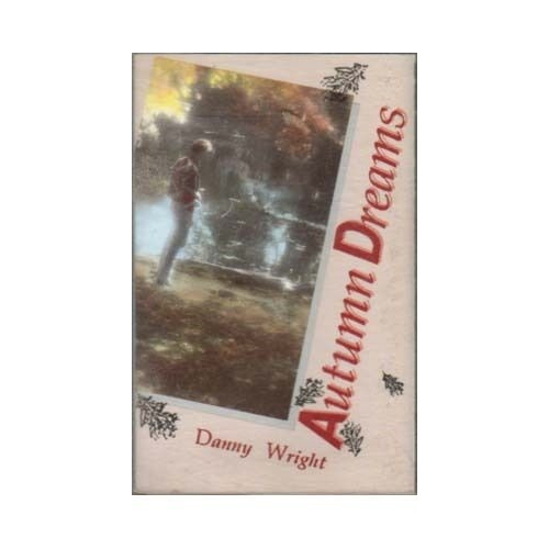 Autumn Dreams ~ Danny Wright ~ Easy Listening Piano ~ Cassette ~ Good