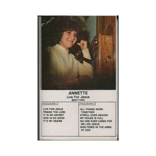 Live For Jesus ~ Annette Bailey ~ Christian ~ Gospel ~ Cassette ~ Good