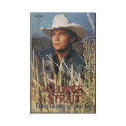 Easy Come, Easy Go ~ George Strait ~ Country ~ Cassette ~ Good