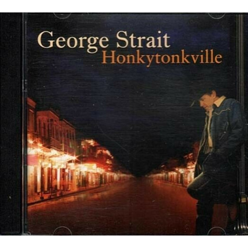 Honkytonkville ~ George Strait ~ Country ~ CD ~ Used VG