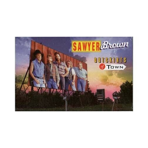 Outskirts of Town ~ Sawyer Brown ~ Country Rock ~ Cassette ~ Good