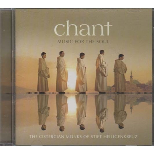 Chant Music For The Soul ~ The Cistercian Monks of Stift Heiligenkreuz ~ CD ~ VG