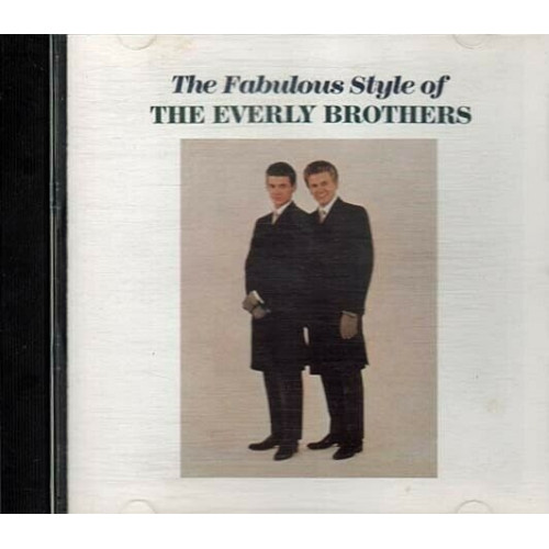 Fabulous Style ~ Everly Brothers ~ Country Rock ~ CD ~ Used VG