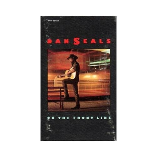 On the Front Line ~ Dan Seals ~ Contemporary Country ~ Cassette ~ Good