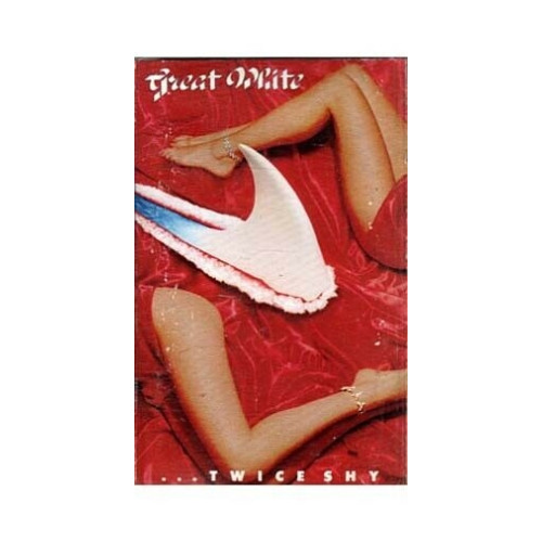 Twice Shy ~ Great White ~ Hard Rock ~ Cassette ~ Good