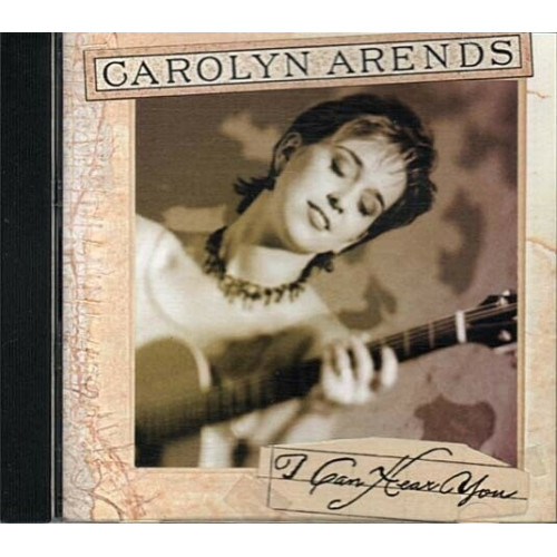 I Can Hear You ~ Carolyn Arends ~ Guitar ~ Pop ~ Rock ~ CD ~ Used VG