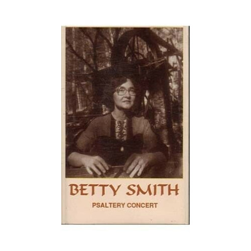 Psaltry Concert ~ Betty Smith ~ Traditional Folk ~ Cassette ~ Good