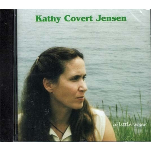A Little Wiser ~ Kathy Covert Jensen ~ Rock ~ Pop ~ CD ~ New