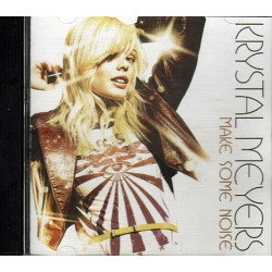 Make Some Noise ~ Krystal Meyers ~ Christian ~ Contemporary ~ CD ~ Good