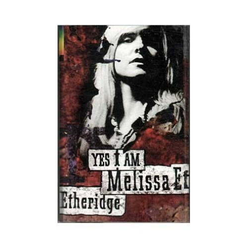 Yes I Am ~ Melissa Etheridge ~ Rock ~ Pop ~ Cassette ~ Good