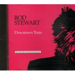 Rod Stewart Downtown Train ~ Rod Stewart ~ Pop ~ CD ~ Good