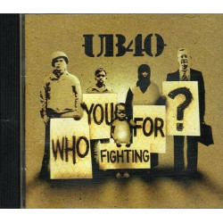 Who You Fighting For? ~ UB 40 ~ Pop ~ Reggae ~ CD ~ Good