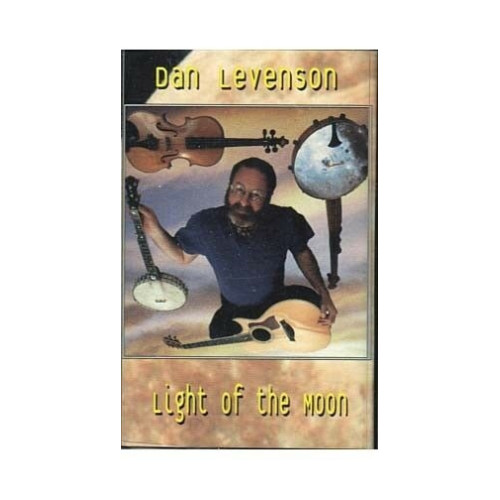 Light of the Moon ~ Dan Levenson ~ Folk ~ Fiddle ~ Banjo ~ Cassette ~ Good