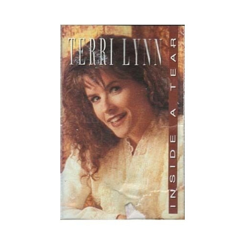 Inside a Tear ~ Terri Lynn ~ Christian ~ Gospel ~ Country ~ Cassette ~ Good