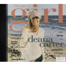 I'm Just A Girl ~ Deana Carter ~ Contemporary Country ~ CD ~ Used VG