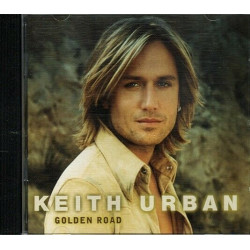Golden Road ~ Keith Urban ~ Country ~ CD ~ Used VG