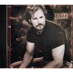 Dusty Drake ~ Dusty Drake ~ Contemporary Country ~ CD ~ Used VG