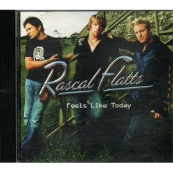 Feels Like Today ~ Rascal Flatts ~ Country ~ CD ~ Good