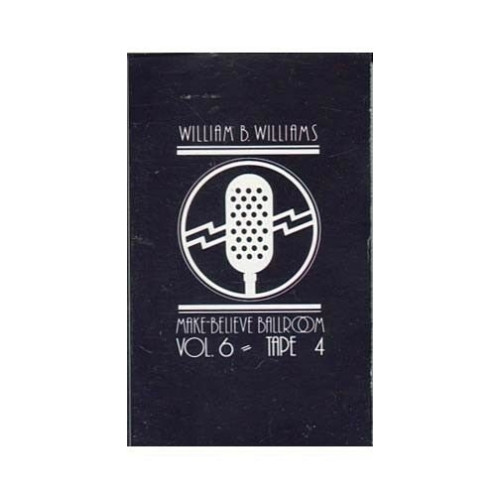 Make-Believe Ballroom Vol 6 Tape 4 ~ Williams ~ Pop ~ Cassette ~ Good