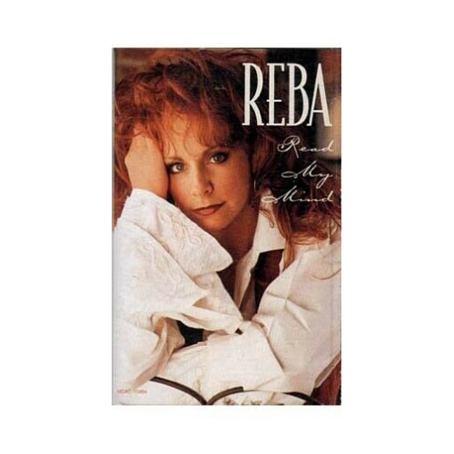 Read My Mind ~ Reba McEntire ~ Contemporary Country ~ Cassette ~ Good