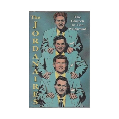 Church in the Wildwood ~ Jordanaires ~ Christian ~ Gospel ~ Cassette ~ Good