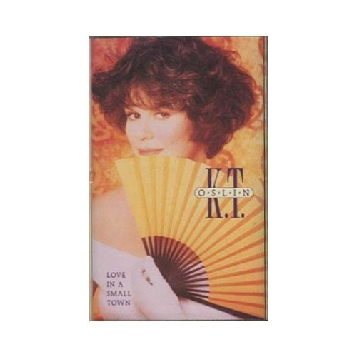 Love in a Small Town ~ K.T. Oslin ~ Country ~ Cassette ~ Good