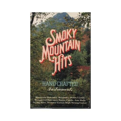 Smoky Mountain Hits ~ Various Artists ~ Traditional Folk ~ Cassette ~ Good