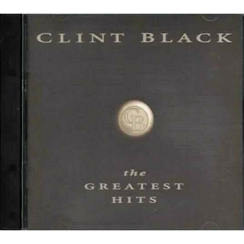 Clint Black - The Greatest Hits ~ Clint Black ~ Country ~ CD ~ Used VG