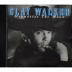 Hypnotize The Moon ~ Clay Walker ~ Country ~ CD ~ Good