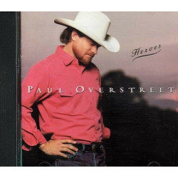 Heroes ~ Paul Overstreet ~ Contemporary Country ~ CD ~ Good