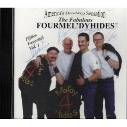 Fifties Favorites Vol 1 ~ The Fabulous Fourmel'dyhides ~ Pop ~ CD ~ Used VG